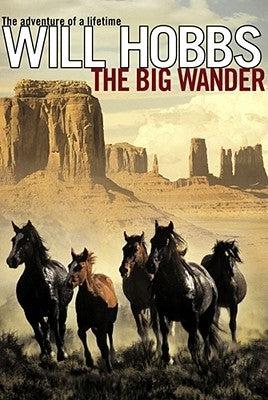 The Big Wander by Hobbs, Will