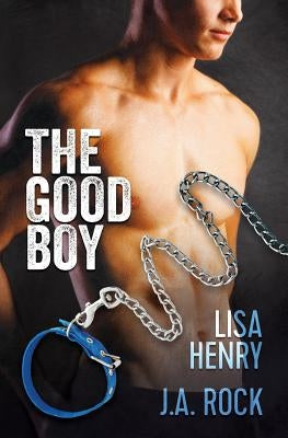 The Good Boy by Henry, Lisa