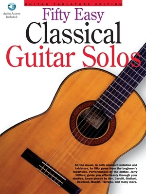 50 Easy Classical Guitar Solos by Willard, Jerry