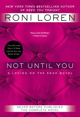 Not Until You by Loren, Roni