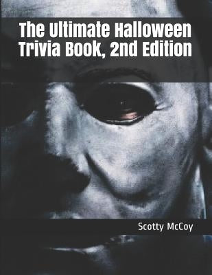 The Ultimate Halloween Trivia Book, 2nd Edition by Moutra, Marcus