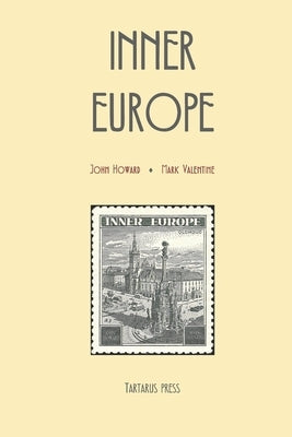 Inner Europe by Valentine, Mark