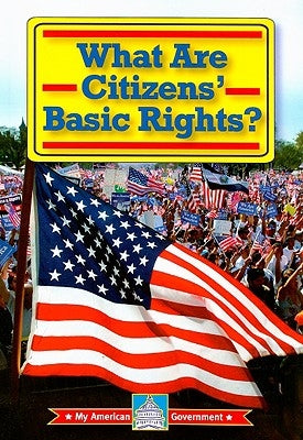 What Are Citizens' Basic Rights? by Thomas, William David