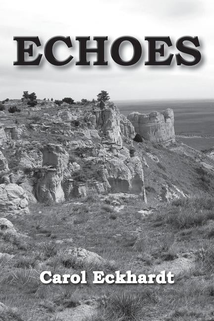Echoes by Eckhardt, Carol