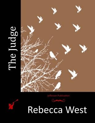 The Judge by West, Rebecca