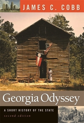Georgia Odyssey by Cobb, James C.