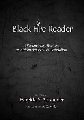 Black Fire Reader by Alexander, Estrelda Y.