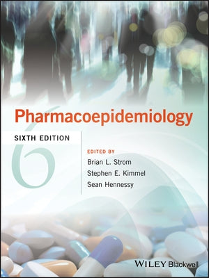 Pharmacoepidemiology by Strom, Brian L.
