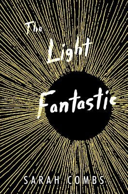 The Light Fantastic by Combs, Sarah