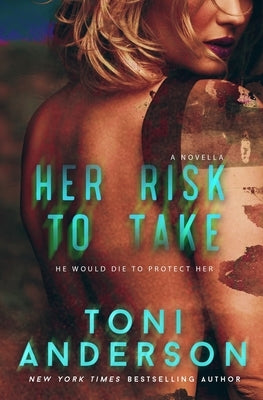 Her Risk To Take by Anderson, Toni