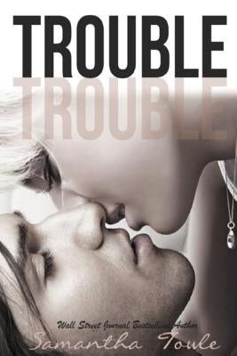 Trouble by Towle, Samantha