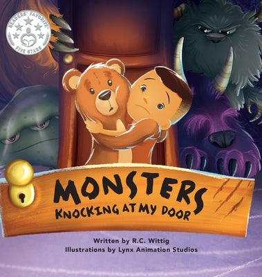 Monsters Knocking at My Door: The Mighty Adventures Series: Book 2 by Wittig, R. C.