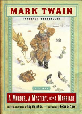 A Murder, a Mystery, and a Marriage by Twain, Mark