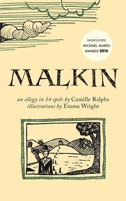 Malkin: An Ellegy in 14 Spels by Ralphs, Camille