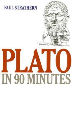Plato in 90 Minutes by Strathern, Paul