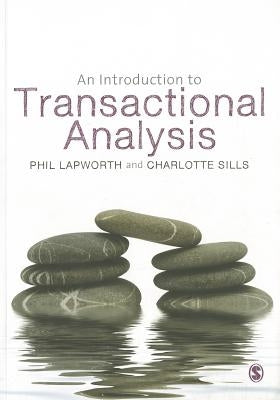 An Introduction to Transactional Analysis by Lapworth, Phil