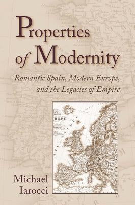 Properties of Modernity: Peer Programs for People with Mental Illness by Iarocci, Michael