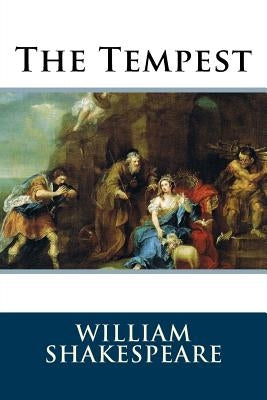 The Tempest by Shakespeare, William