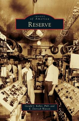 Reserve by Keller, Gerald J.