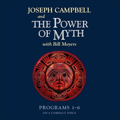 The Power of Myth by Campbell, Joseph