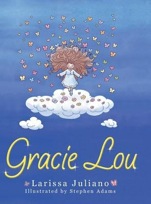 Gracie Lou by Juliano, Larissa