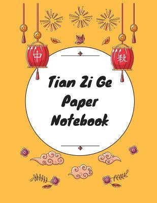 Tian Zi Ge Paper Notebook: Practice Writing Chinese Characters! Chinese Writing Paper Workbook │ Learn How to Write Chinese Calligraphy Pin by Notebooks, Makmak