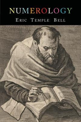 Numerology by Bell, E. T.