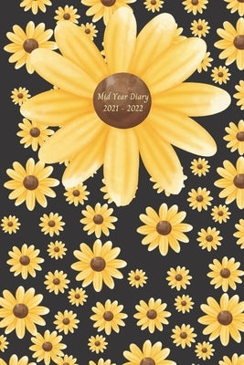 Mid Year Diary 2021-2022: July 2021 - December 2022 Diary Organiser With Flower Pattern by Publishing, Maybetay