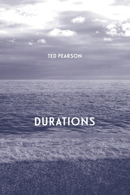 Durations by Pearson, Ted