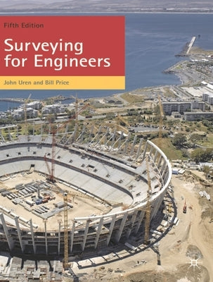 Surveying for Engineers by Uren, John