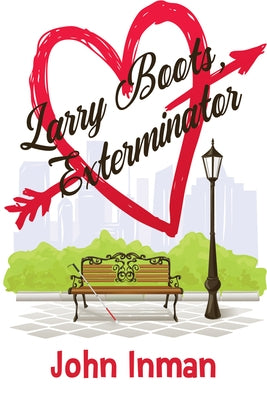 Larry Boots, Exterminator by Inman, John