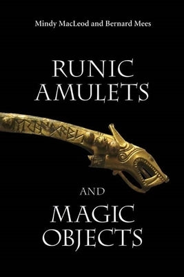Runic Amulets and Magic Objects by MacLeod, Mindy