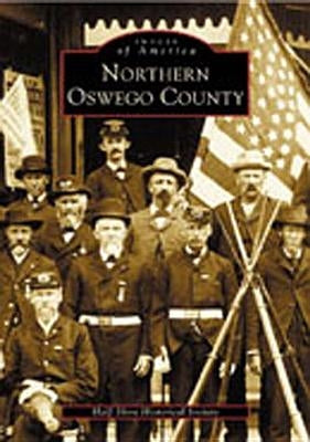 Northern Oswego County by Half Shire Historical Society
