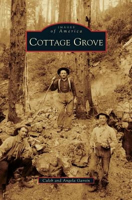 Cottage Grove by Garvin, Caleb
