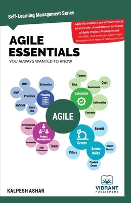 Agile Essentials You Always Wanted To Know by Publishers, Vibrant