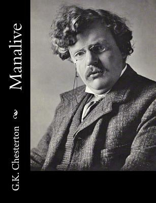 Manalive by G. K. Chesterton
