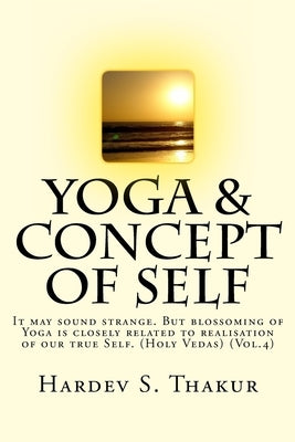 Yoga & Concept of Self by Thakur, Hardev S.