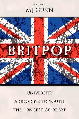 Britpop by Gunn, Mj