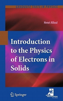 Introduction to the Physics of Electrons in Solids by Lyle, Stephen
