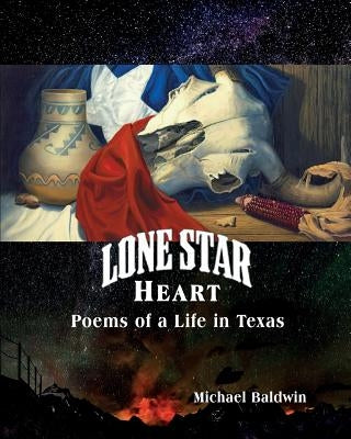 Lone Star Heart by Baldwin, Michael
