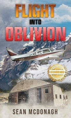 Flight into Oblivion by McDonagh, Sean