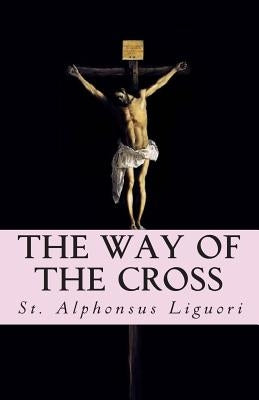 The Way Of The Cross by Schumer, Martin