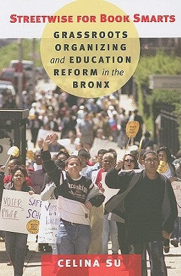 Streetwise for Book Smarts by Su, Celina