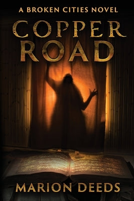 Copper Road by Deeds, Marion