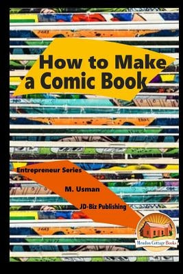 How to Make a Comic Book by Davidson, John