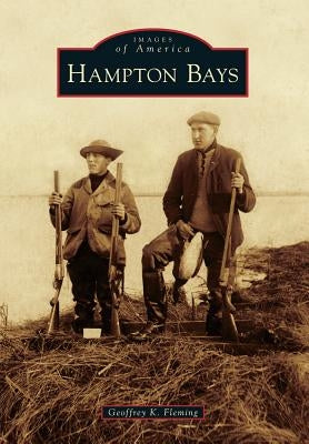 Hampton Bays by Fleming, Geoffrey K.