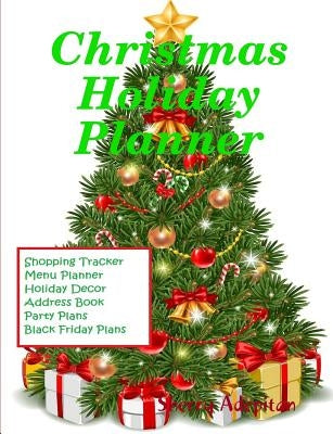 Christmas Holiday Planner by Adepitan, Sherry