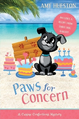 Paws for Concern by Hueston, Amy