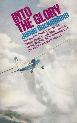 Into the Glory by Buckingham, Jamie