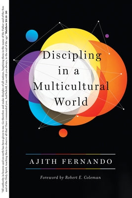 Discipling in a Multicultural World by Fernando, Ajith